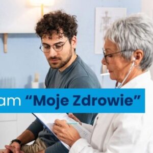 Ruszył program Moje Zdrowie